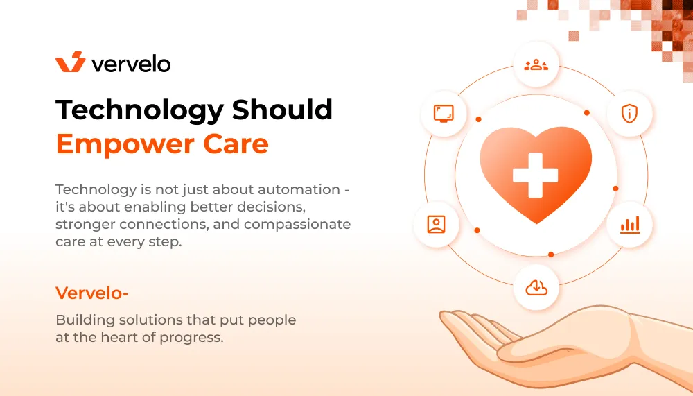 Technology Should Empower Care